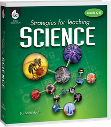 Strategies for Teaching Science: Levels K-5 ebook