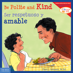 Be Polite and Kind / Ser respetuoso y amable