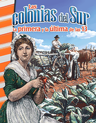 Las colonias del Sur: La primera y la última de las 13