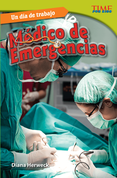 Un día de trabajo: Médico de emergencias