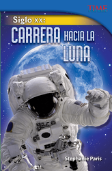 Siglo XX: Carrera hacia la Luna